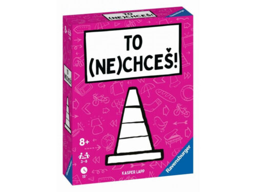 To (Ne)Chceš! To (Ne)Chceš!