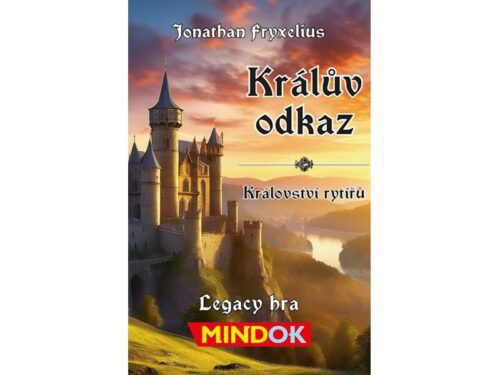 Králův odkaz: Království rytířů Králův odkaz: Království rytířů