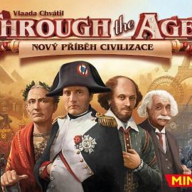 Nový příběh civilizace – Through the Ages