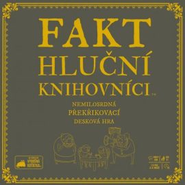 Fakt hluční knihovníci