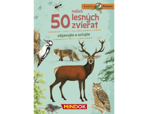 Expedícia príroda: 50 našich lesných zvierat