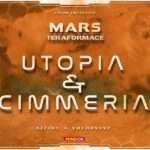 Mars: Teraformace – Utopia & Cimmeria
