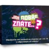 Jak dobře znáte...?