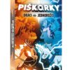 PIŠK.O.RKY: Draci vs Jednorožci