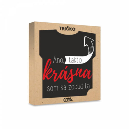 Tričko Takáto krásna M Tričko Takáto krásna M