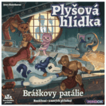 Plyšová hlídka – Bráškovy patálie