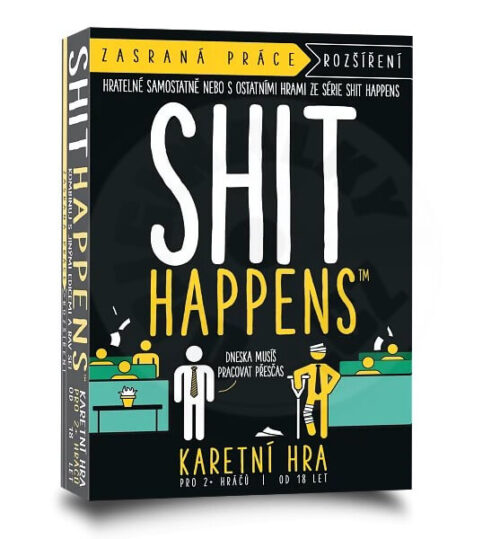 Shit Happens: Zasraná práce Shit Happens: Zasraná práce