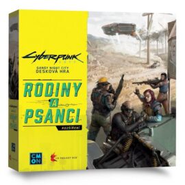Cyberpunk 2077: Rodiny a psanci – rozšírenie