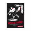 Černé historky: Hrůzostrašné!